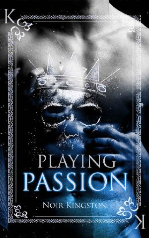[Thrill my heart 02] • Playing Passion